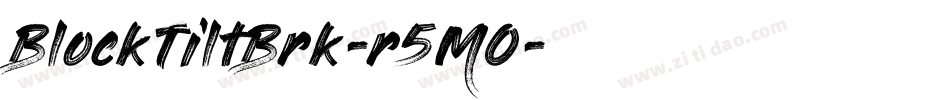 BlockTiltBrk-r5MO字体转换