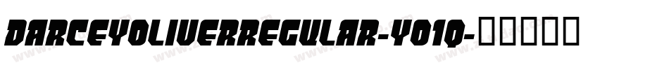 DarceyOliverRegular-yO1q字体转换