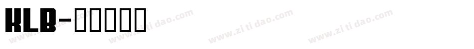 KLB字体转换
