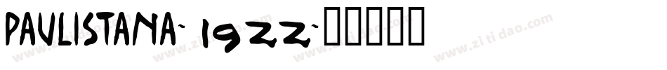 Paulistana-1922字体转换
