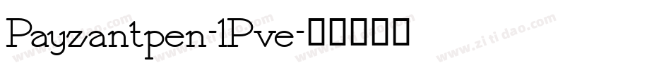 Payzantpen-lPve字体转换