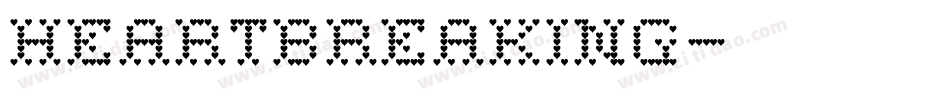 heartbreaking字体转换