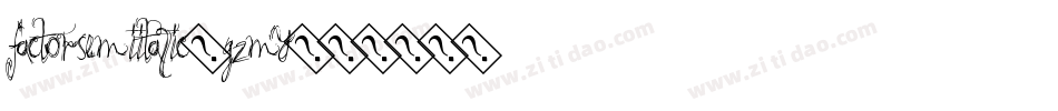 FactorSemiItalic-G2my字体转换
