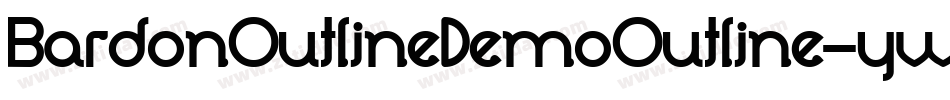BardonOutlineDemoOutline-ywYzY字体转换