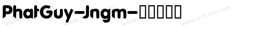 PhatGuy-Jngm字体转换
