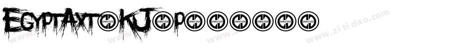 Egyptaxt-KJ0p字体转换