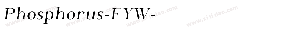 Phosphorus-EYW字体转换