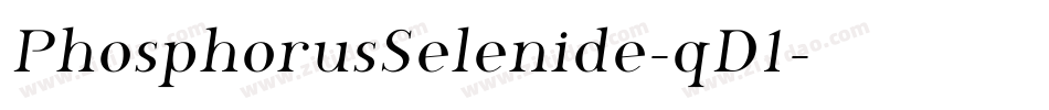 PhosphorusSelenide-qD1字体转换