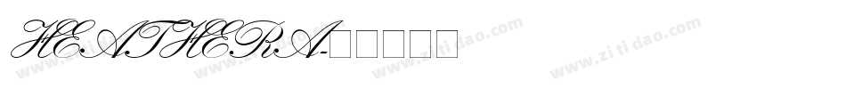 HEATHERA字体转换