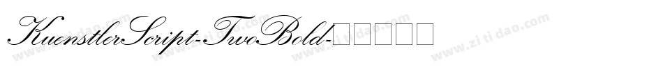 KuenstlerScript-TwoBold字体转换