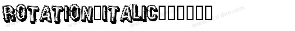 Rotation-Italic字体转换