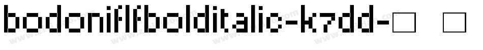 BodoniflfBolditalic-K7dD字体转换