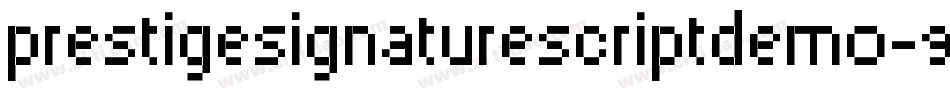 PrestigeSignatureScriptDemo-92z7字体转换