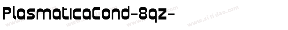 PlasmaticaCond-8qz字体转换