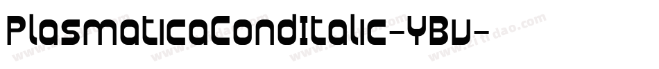 PlasmaticaCondItalic-YBv字体转换