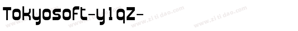 Tokyosoft-y1qZ字体转换