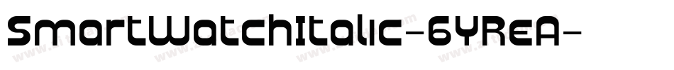 SmartWatchItalic-6YReA字体转换