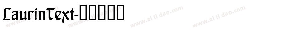 LaurinText字体转换