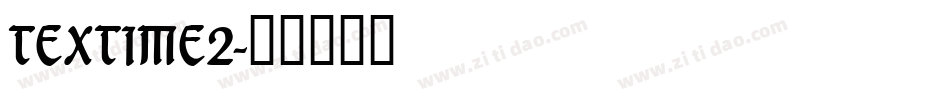 TEXTIME2字体转换