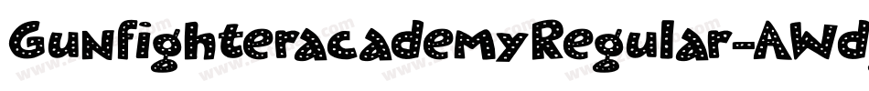 GunfighteracademyRegular-AWdg字体转换