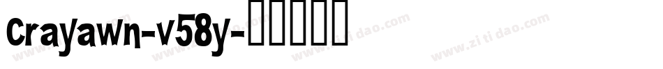 Crayawn-v58y字体转换