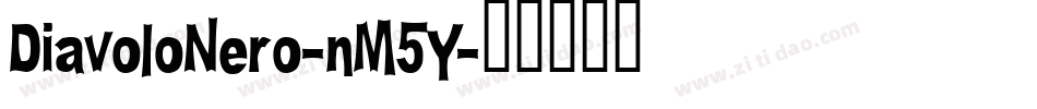 DiavoloNero-nM5Y字体转换