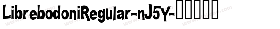 LibrebodoniRegular-nJ5Y字体转换