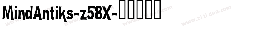MindAntiks-z58X字体转换