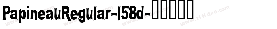 PapineauRegular-l58d字体转换