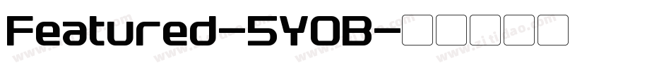 Featured-5Y0B字体转换