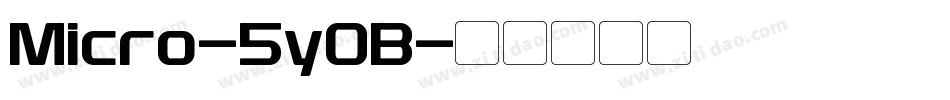 Micro-5y0B字体转换