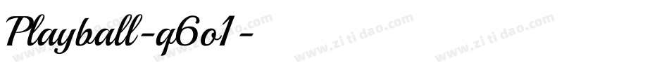 Playball-q6o1字体转换