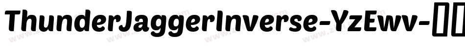 ThunderJaggerInverse-YzEwv字体转换