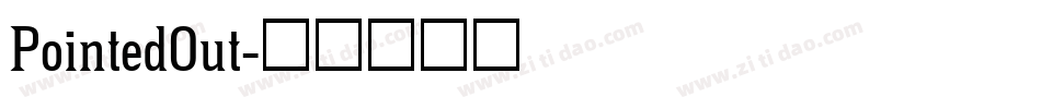PointedOut字体转换