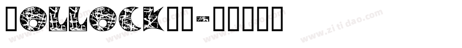 PollockMF字体转换