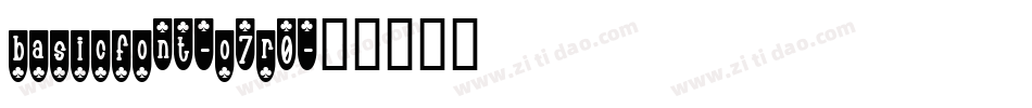 BasicFont-o7R0字体转换