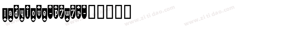 Ladylove-p7w7r字体转换 Ladylove-p7w7r字体转换