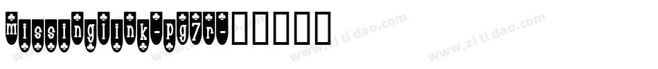 Missinglink-PG7r字体转换
