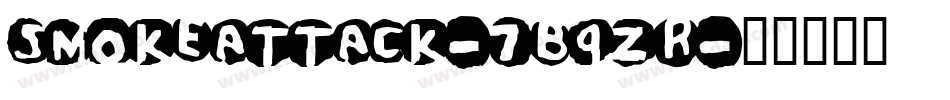 SmokeAttack-7B9ZR字体转换