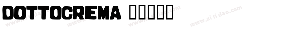 dottocrema字体转换
