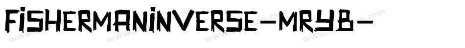 FishermanInverse-MRyB字体转换