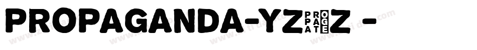 Propaganda-Yz3Z8字体转换
