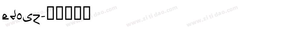 edosz字体转换