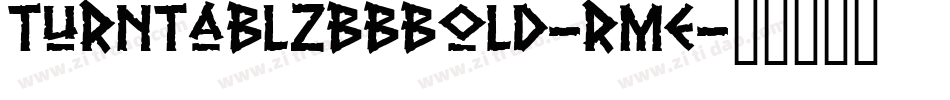 TurntablzBbBold-RmE字体转换