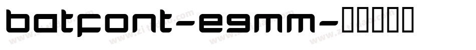 Batfont-e9mm字体转换