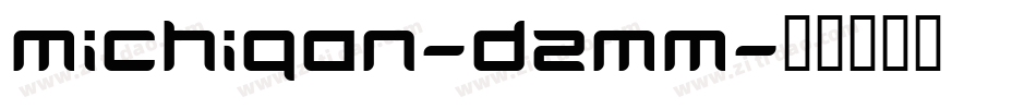 Michigan-D2Mm字体转换