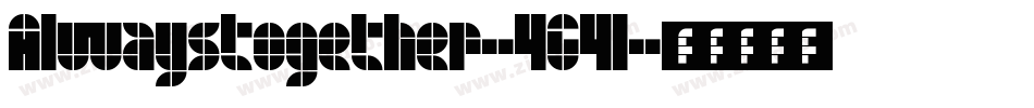Alwaystogether-4G4l字体转换
