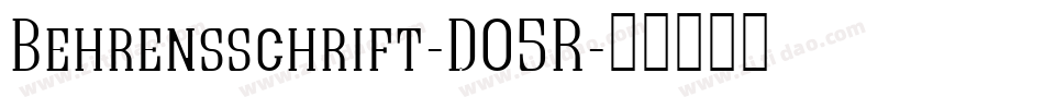 Behrensschrift-DO5R字体转换