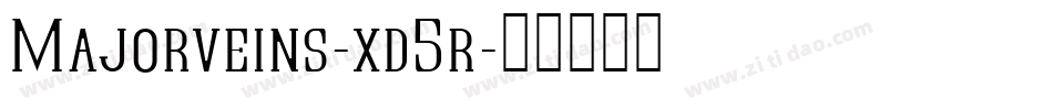Majorveins-xd5r字体转换 Majorveins-xd5r字体转换