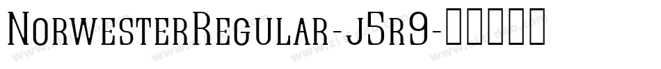 NorwesterRegular-j5r9字体转换